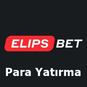 elipsbet para yatırma